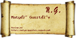 Matyé Gusztáv névjegykártya